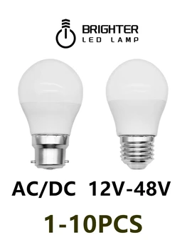 Led низковольтная лампа G45 AC/DC 12-48 E27 B22 Супер ярък топло бяла светлина 3 W 5 W за осветление зарядно устройство за ниско напрежение на слънчевата енергия