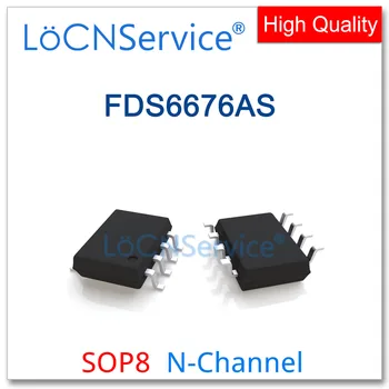 LoCNService 50ШТ 500ШТ FDS6676AS SOP8 6676 N-канален висококачествен